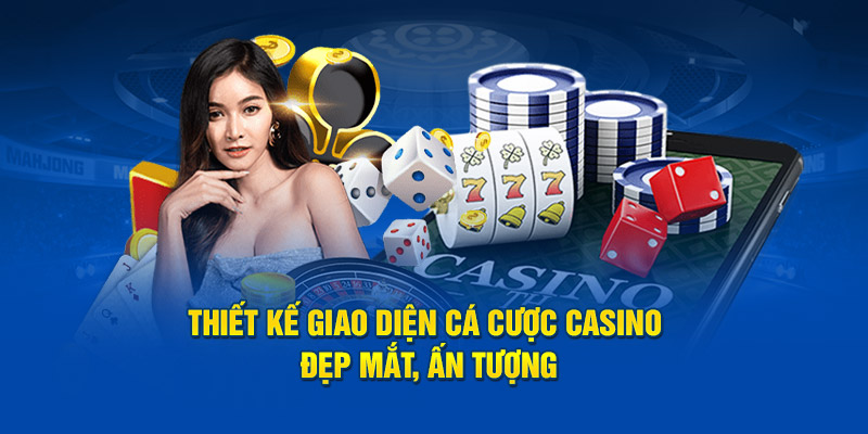 Giao diện đặt cược Casino tại GK88 thật sự rất ấn tượng